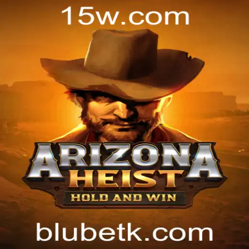 Explorando o Universo Empolgante de ArizonaHeist: O Novo Fenômeno de Jogo da BLUbet